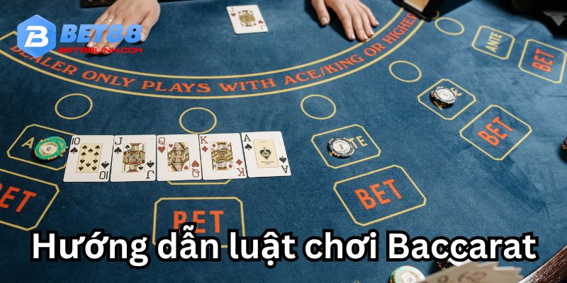 Những nội dung về luật trong trò chơi baccarat