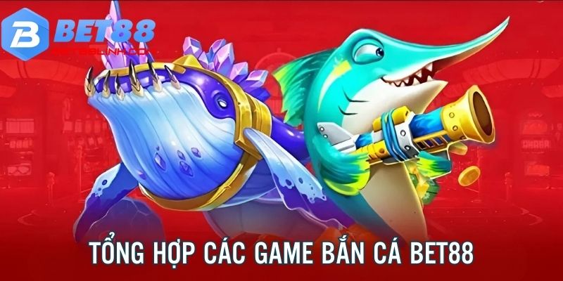 Tổng hợp các tựa game ấn tượng nhất tại nhà cái bet88