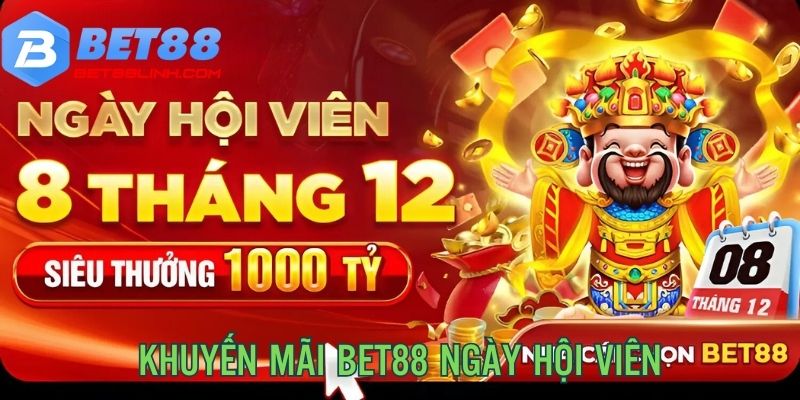 Sự kiện ngày hội viên 08 tháng 12 siêu thưởng 1 tỷ đồng