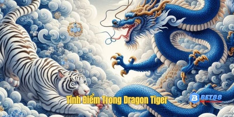 Quy định tính điểm bài trong Rồng Hổ Bet88